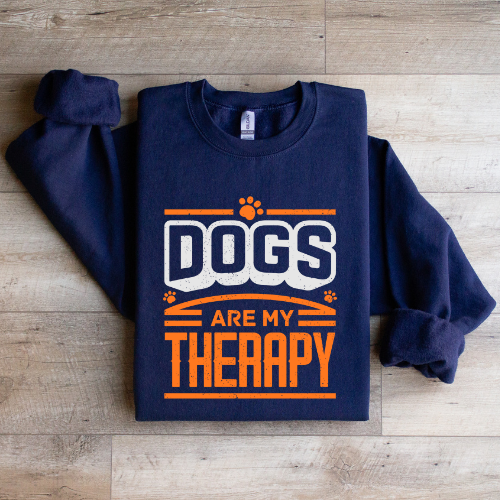 Dogs are my therapy sweatshirt